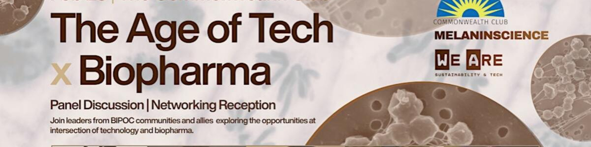 Age of Tech x Biopharma Panel & Mixer -  industry in San Francisco CA