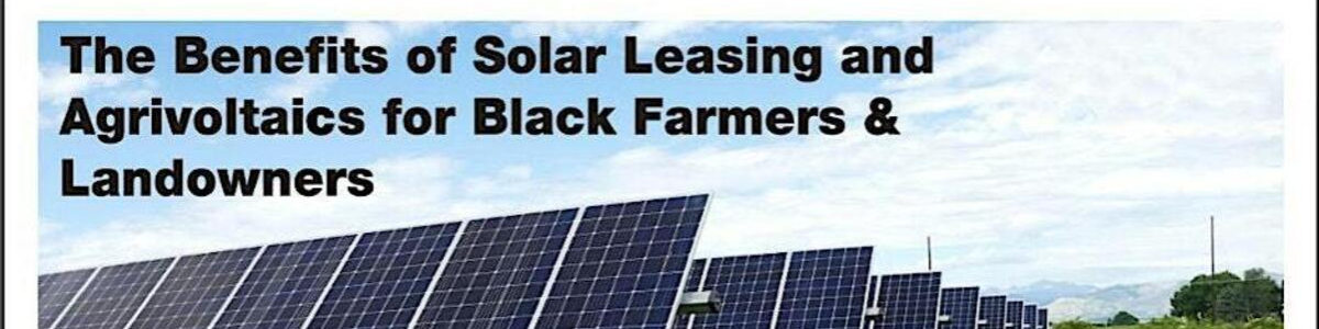 Agrivoltaics Benefits for Black Farmers and Landowners -  industry in Atlanta GA