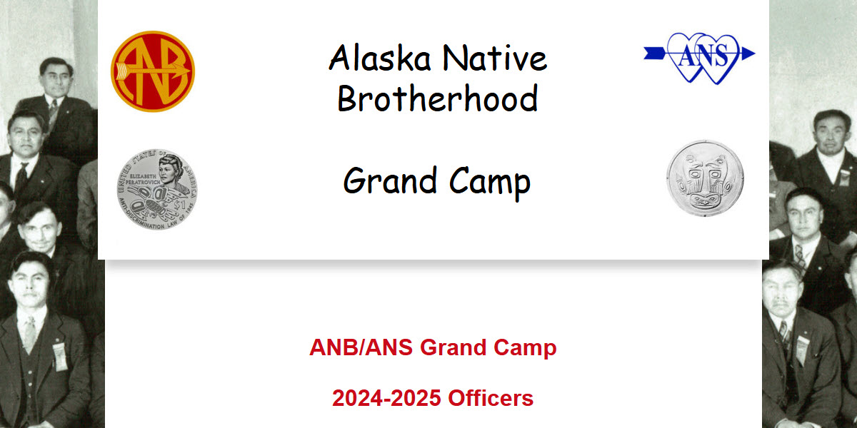 Alaska Native Brotherhood and the Alaska Native Sisterhood Grand Camp -  industry in Juneau AK