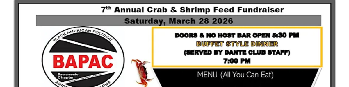 BAPAC Sacramento Chapter 7th Annual Crab & Shrimp Feed Fundraiser -  industry in Sacramento CA