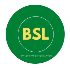 Baylor Spanish for Lawyers Club