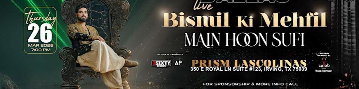 Bismil Ki Mehfil – Main Hoon Sufi | Live in Dallas -  industry in Irving TX