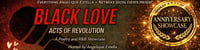 Black Love: Acts of Revolution — Anniversary Showcase -  industry in Oakland CA