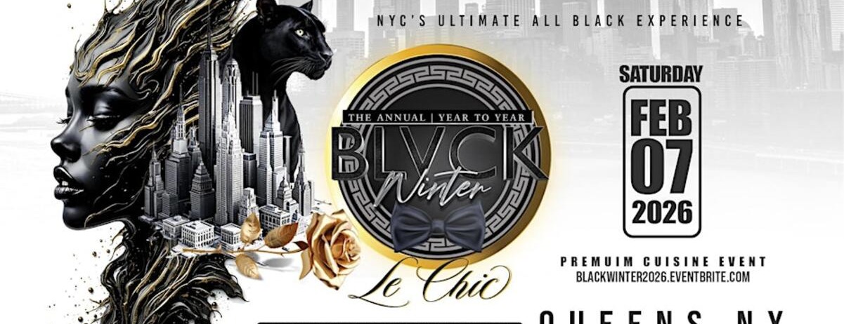 Black Winter 2026, Le Chic -  industry in Queens NY