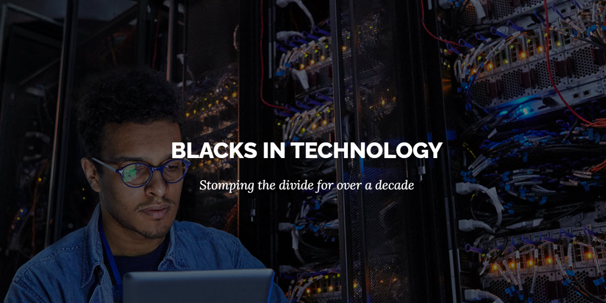 Blacks In Technology Foundation