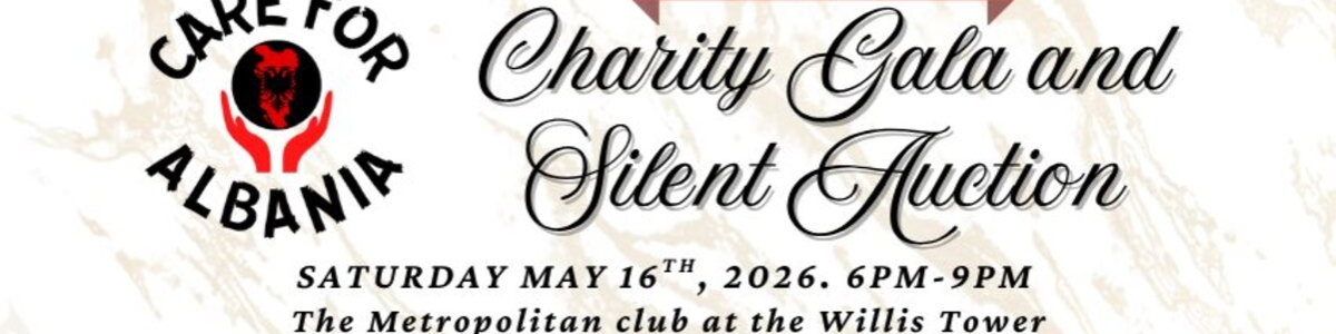 Care for Albania Annual Gala and Silent Auction 2026 -  industry in Chicago IL