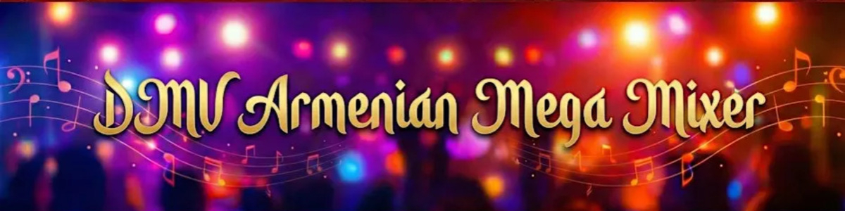 DMV Armenian Students Mega Mixer at Ambiance Banquet (Loudon) April 10th -  industry in Ashburn VA