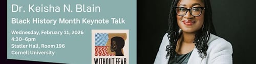 Dr. Keisha N. Blain: Black History Month Keynote -  industry in Ithaca NY