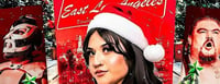East Los Lucha: East Los Christmas 2 -  industry in Los Angeles CA