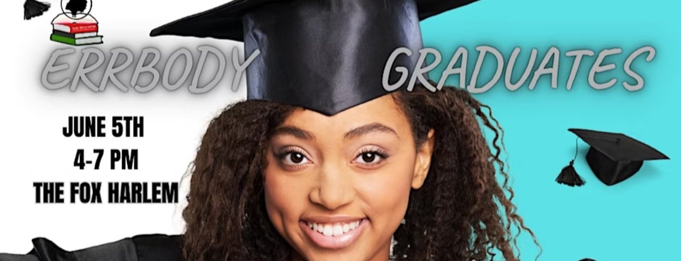 Errbody Graduates! Happy Hour Celebration with Well Read Sistas Inc. -  industry in New York NY