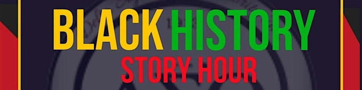 FREE Black History Story Hour for Children 2026 -  industry in Warsaw VA