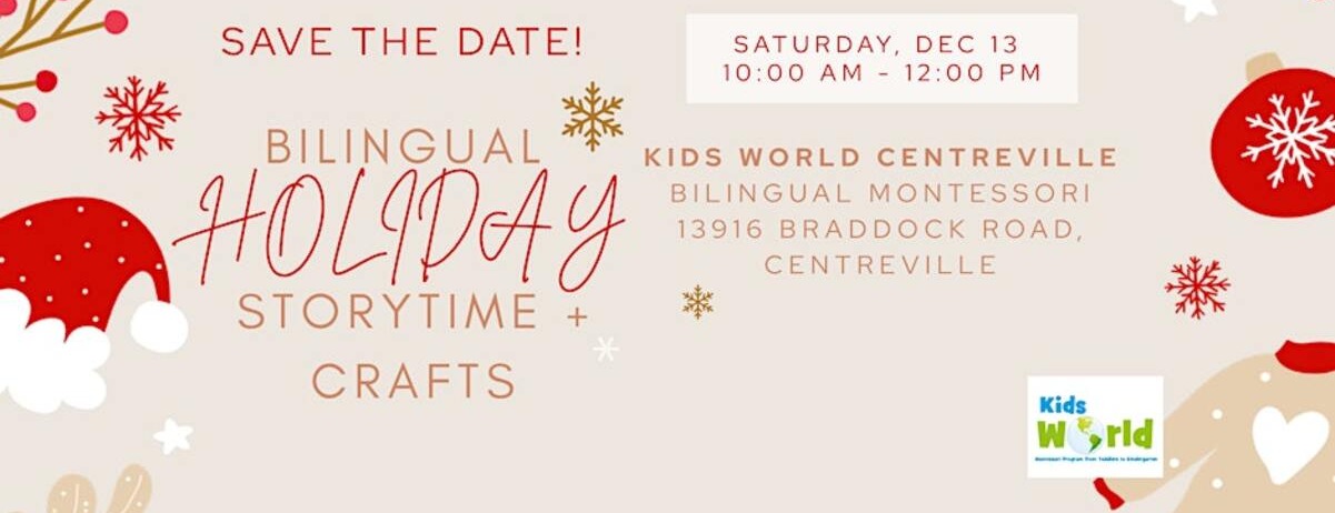 Holiday Bilingual Storytime + Crafts -  industry in Centreville VA