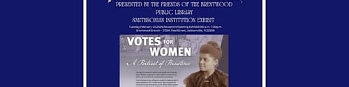 LEVAS Smithsonian Exhibit: Votes for Women -  industry in Jacksonville FL