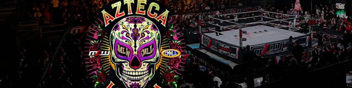 MLW Azteca Lucha 2026 -  industry in Cicero IL