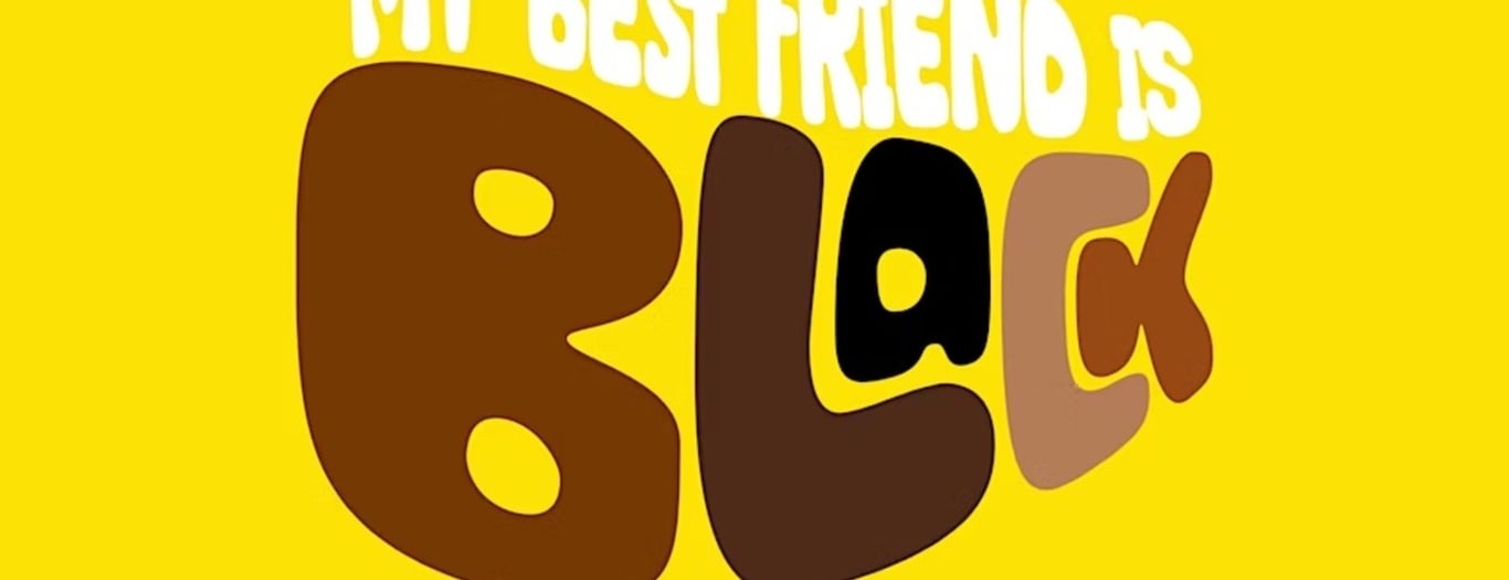 My Best Friend Is Black Show -  industry in Chicago IL