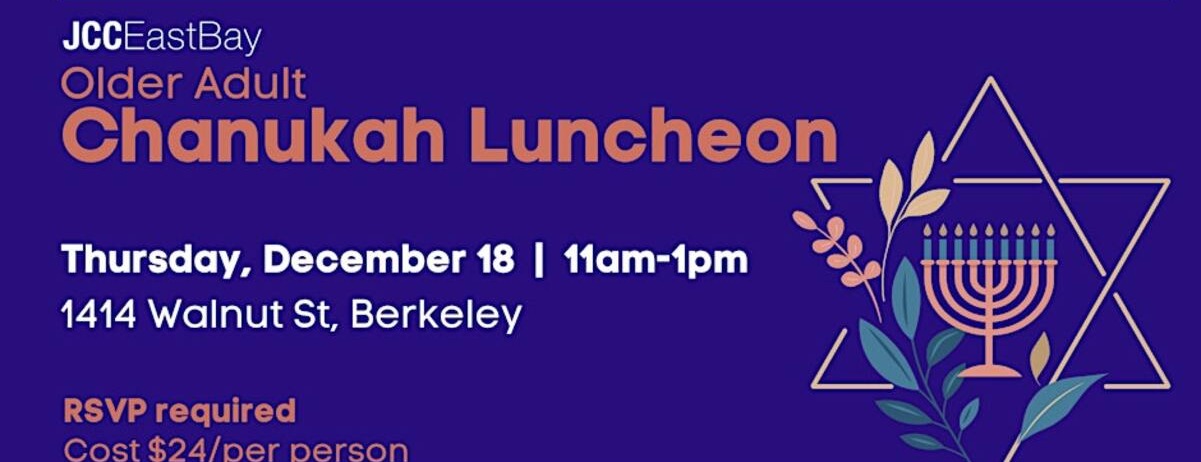 Older Adult Chanukah Luncheon -  industry in Berkeley CA