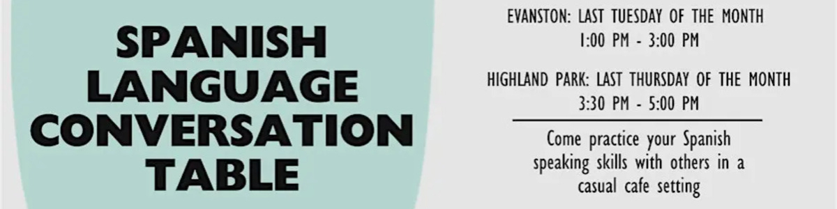 Spanish Conversation Table: Highland Park -  industry in Highland Park IL