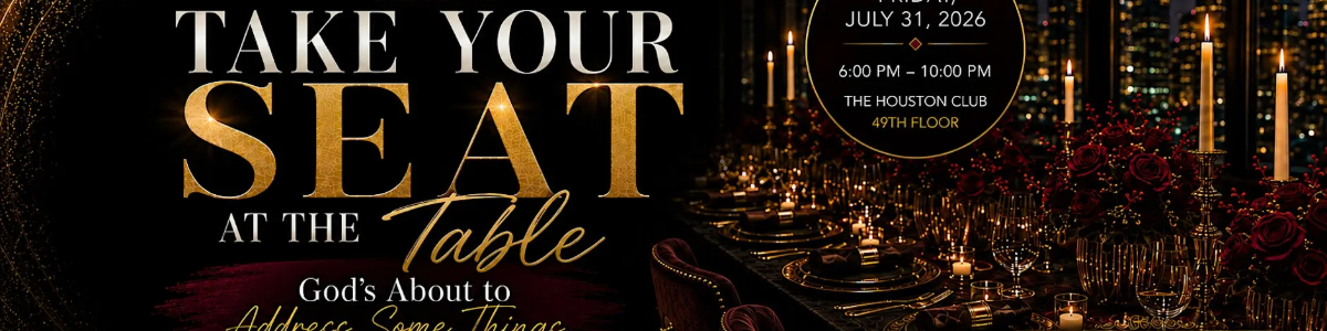 Take Your Seat at the Table -  industry in Houston TX