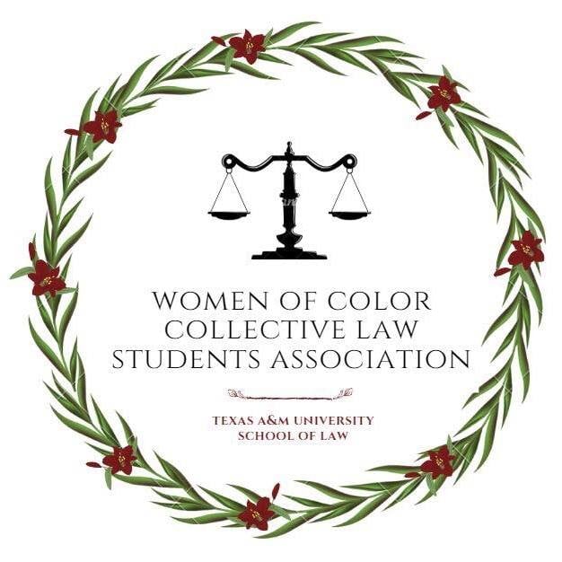 Texas A&M Women of Color Collective Law Students Association