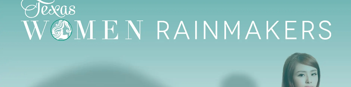 Texas Women Rainmakers: 11th Annual CLE -  industry in Houston TX