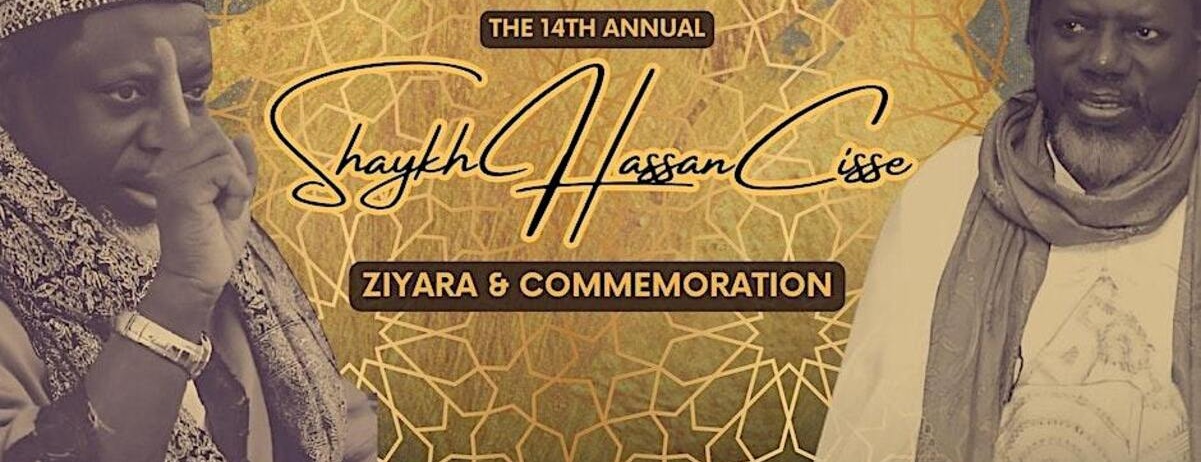 The 14th Annual Shaykh Hassan Cisse Ziyara & Commemoration -  industry in Brooklyn NY