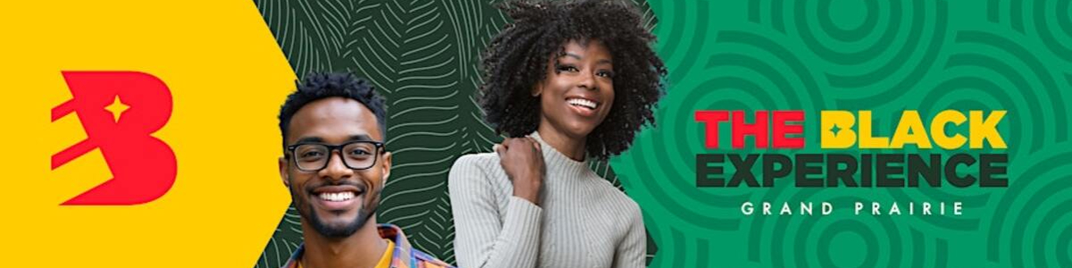 The Black Experience Grand Prairie -  industry in Grand Prairie TX