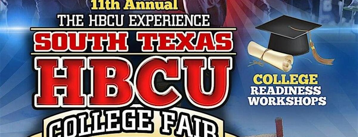 The HBCU Experience South Texas HBCU College Fair 2026 -  industry in Live Oak CA