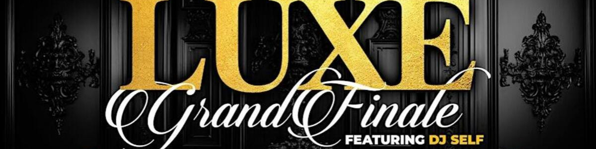 The Luxe Grand Finale -  industry in Baltimore MD