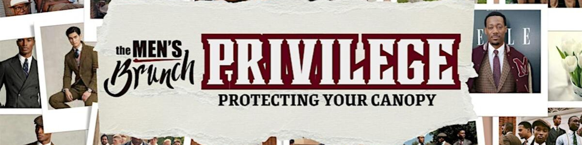 The Men’s Brunch | Privilege -  industry in Carrollton TX