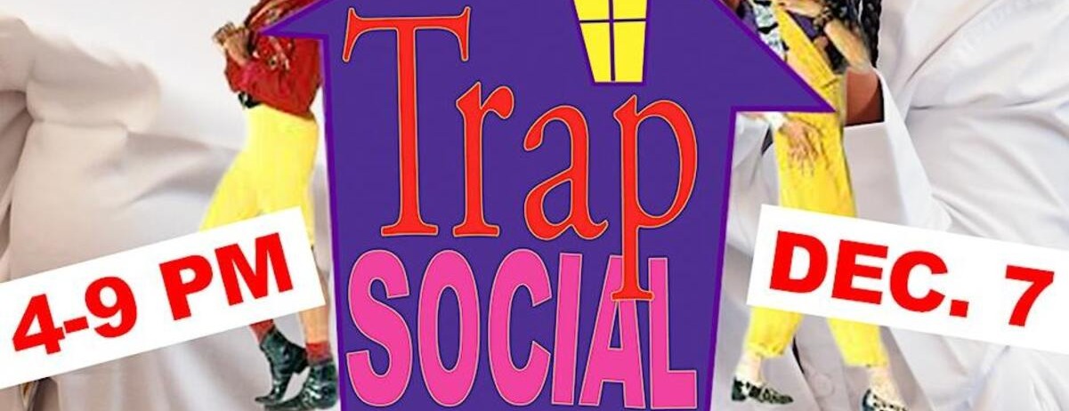 Trap Social HTX -  industry in Houston TX