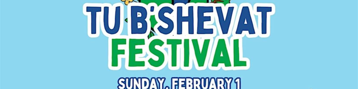 Tu B'Shevat Festival -  industry in Los Angeles CA