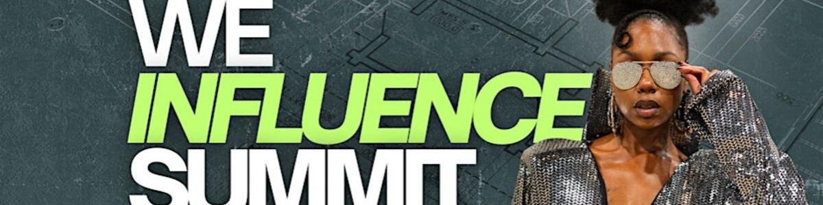 We Influence Summit -  industry in Richmond VA