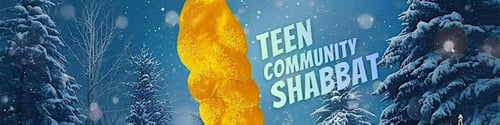 ***Winter*** Teen Community Shabbat -  industry in San Diego CA