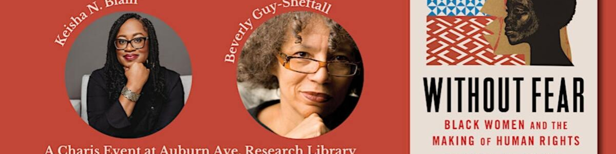 Without Fear: Black Women and the Making of Human Rights by Keisha N. Blain -  industry in Atlanta GA