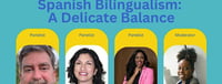 Spanish Bilingualism: A Delicate Balance -  industry in Rochester NY