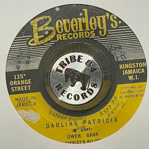 Owen Gray, Beverley's All Stars – Darling Patricia / Twisting Baby