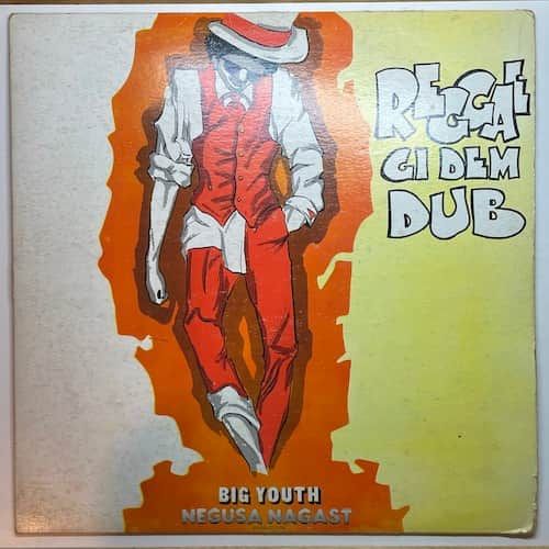 Big Youth – Reggae Gi Dem Dub