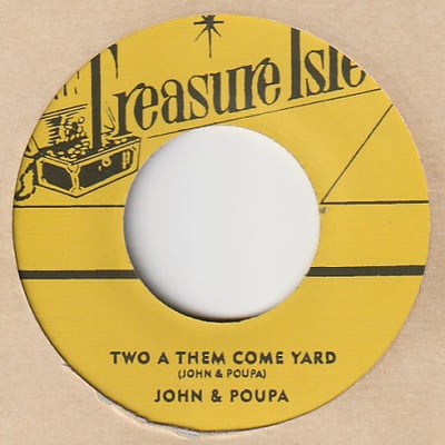 John & Poupa, The Baba Brooks Band - Two A Them Come Yard / Teenage Ska picture 3
