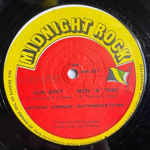 Anthony Johnson, Jah Thomas, Toyan – Gun Shot / Non "A" That