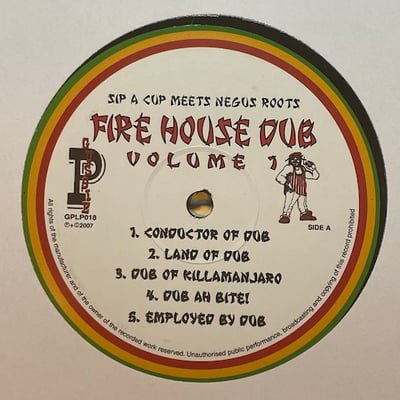 Various - Fire House Dub Volume 1 - Sip A Cup Meets Negus Roots picture 4