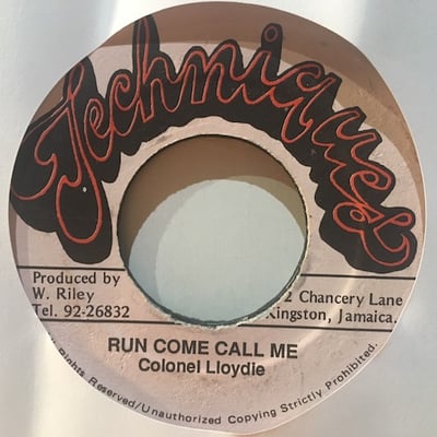 Colonel Lloydie - Run Come Call Mepicture