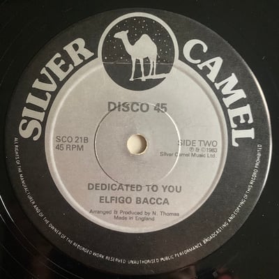 Little John, Elfigo Bacca - Say What You're Saying / Dedicated To You picture 2