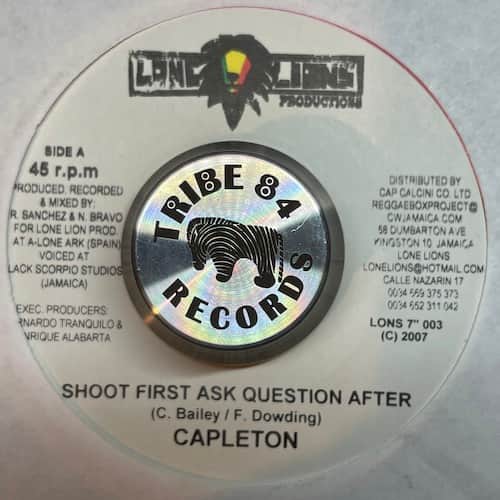 Capleton, Nano Bravo – Shoot First Ask Question After / Ojos De Leon