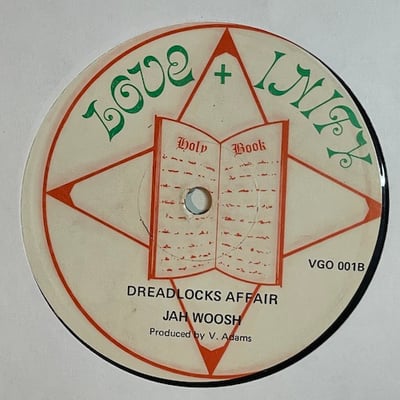 Danny Adams, Jah Woosh - I Will Never Let You Go Our Of My Life / Dreadlocks Affair picture 2