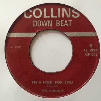 C. Collins, The Uniques - Dry The Water From My Eyes/ I'm a Fool For You picture 2