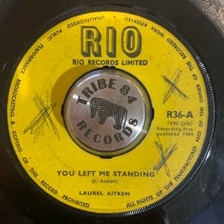 Laurel Aitken – You Left Me Standing / Bag-A-Boo