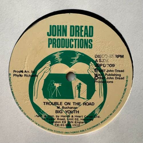 Big Youth, John Dread – Trouble On The Road / Trouble