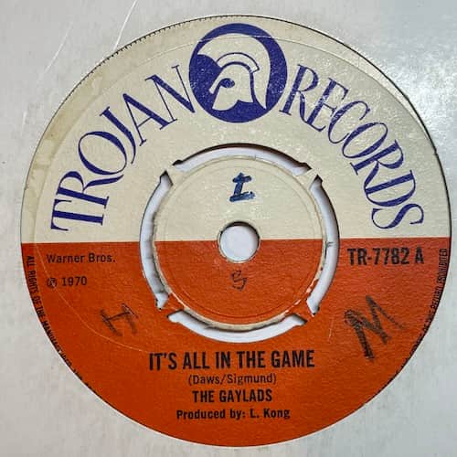 The Gaylads, Beverley's All Stars – It's All In The Game / Version II