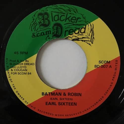 Earl Sixteen – Batman & Robin
