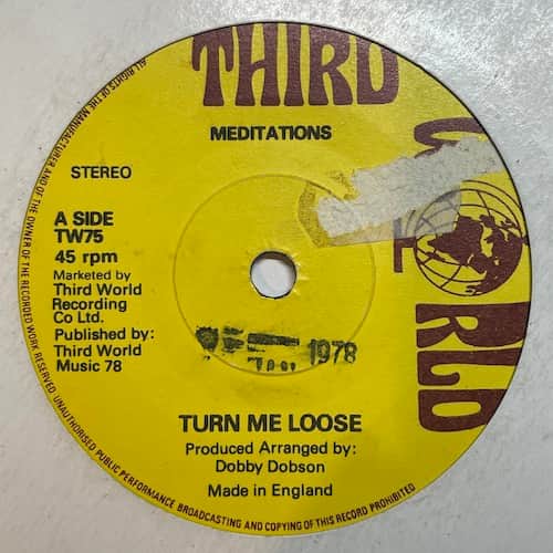 The Meditations, Linval Thompson – Turn Me Loose / One -Two-Three